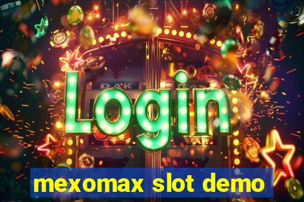 mexomax slot demo