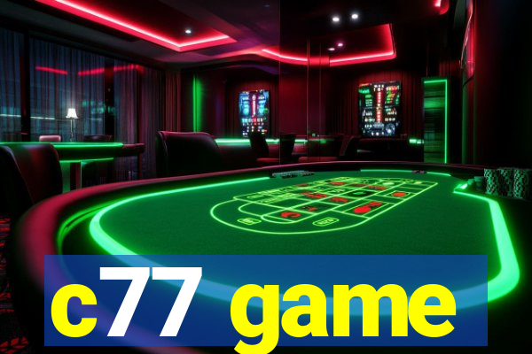 c77 game