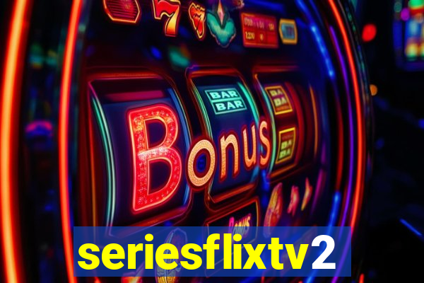 seriesflixtv2