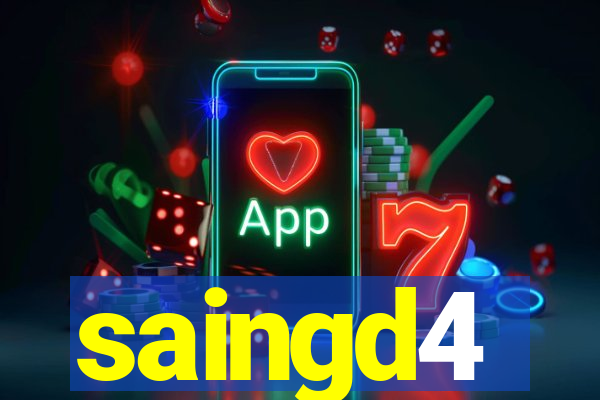 saingd4