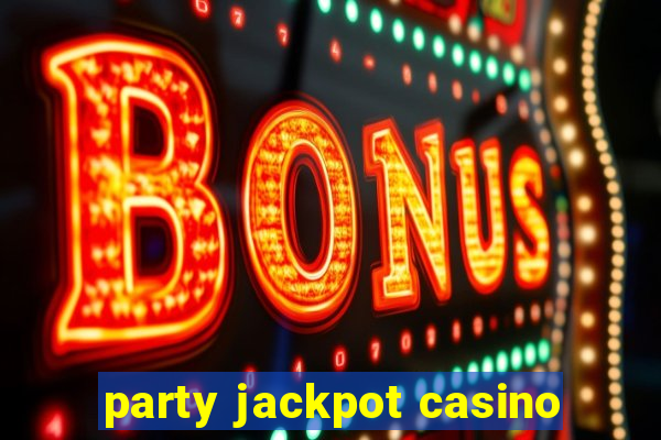 party jackpot casino