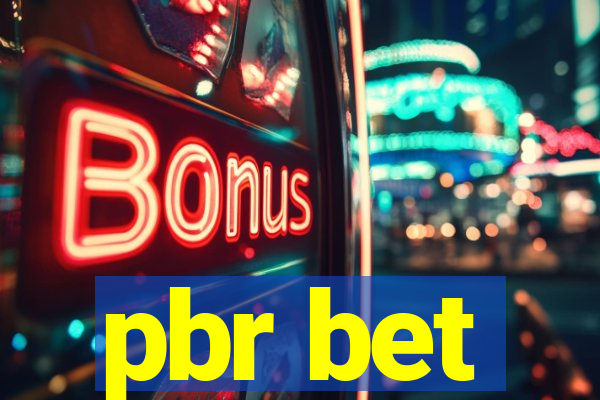 pbr bet