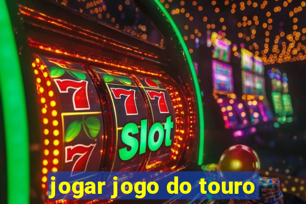 jogar jogo do touro