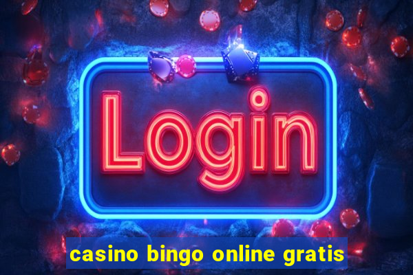 casino bingo online gratis