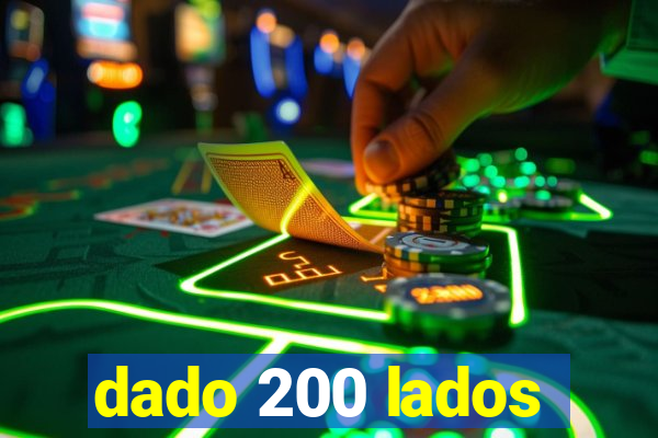 dado 200 lados