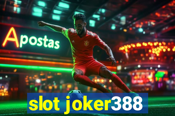 slot joker388