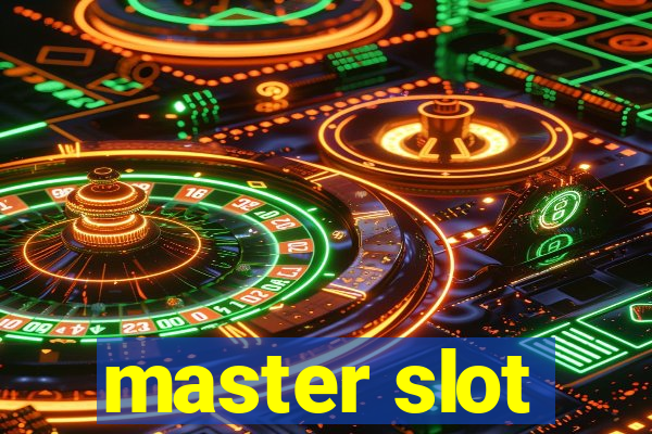 master slot