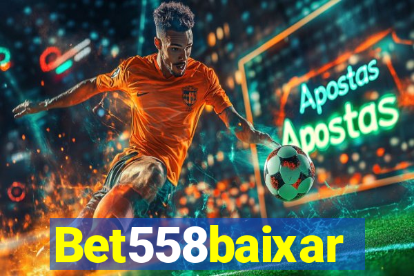 Bet558baixar