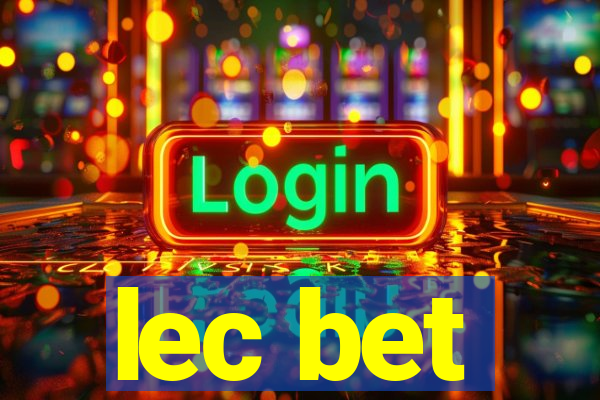 lec bet