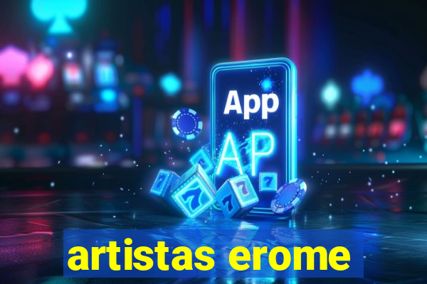 artistas erome