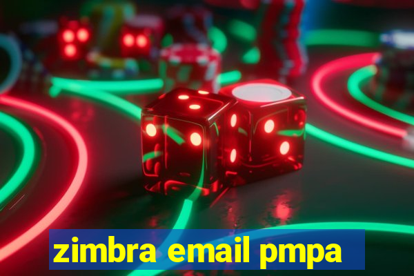 zimbra email pmpa