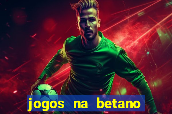 jogos na betano com 10 centavos