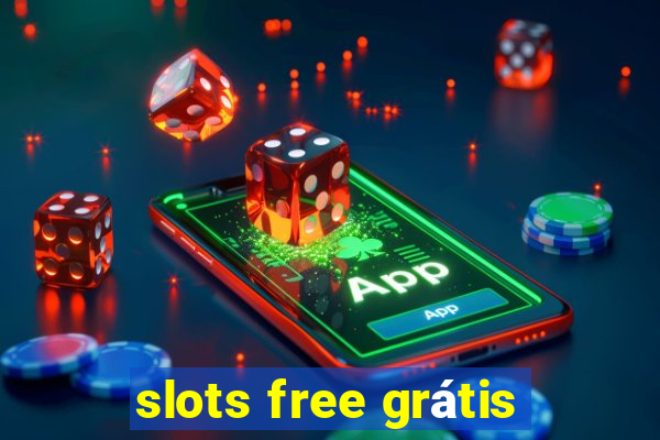 slots free grátis