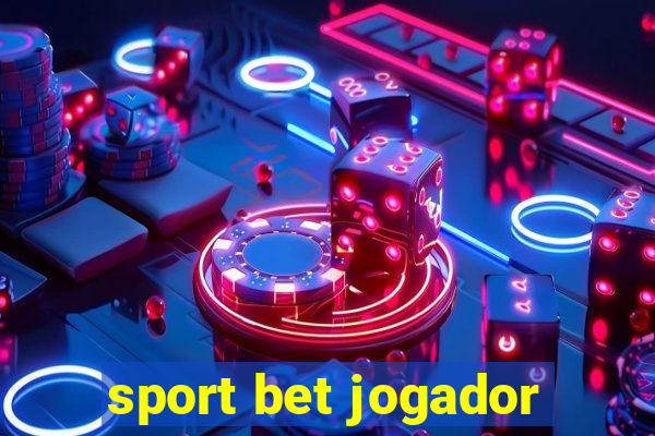 sport bet jogador