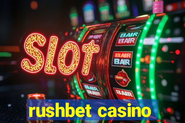 rushbet casino