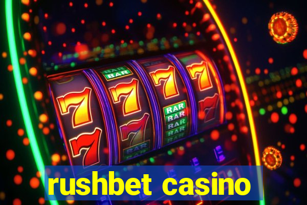 rushbet casino