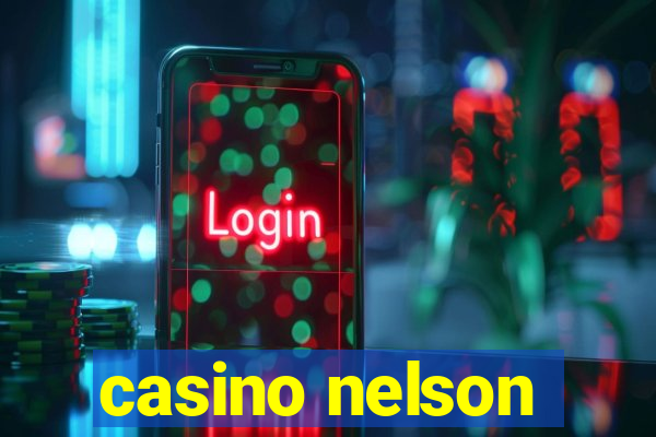 casino nelson