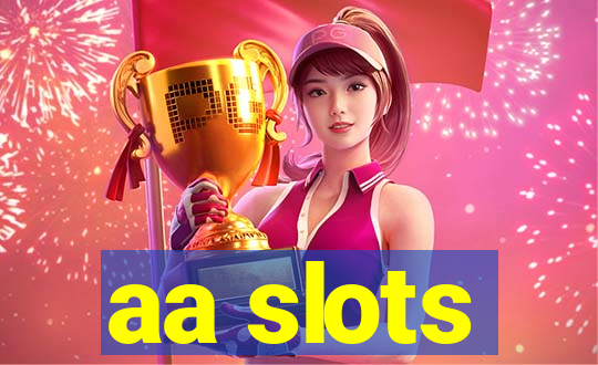 aa slots