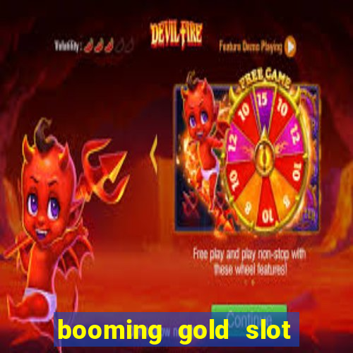 booming gold slot free play