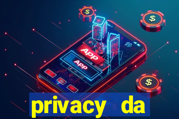 privacy da pipokinha gratis