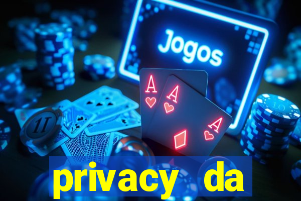 privacy da pipokinha gratis