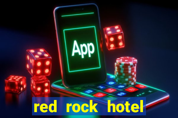 red rock hotel casino las vegas