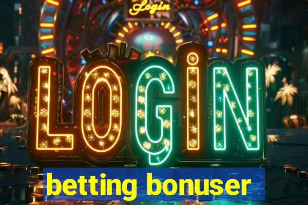 betting bonuser