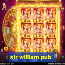 sir william pub