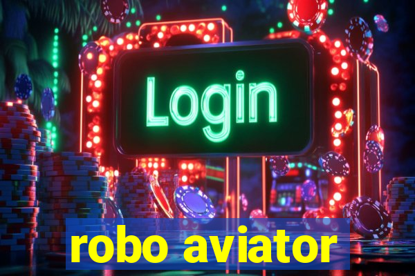 robo aviator