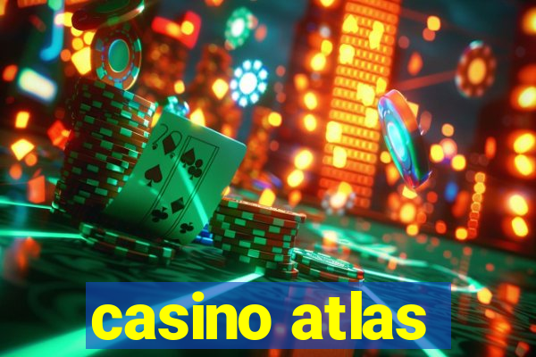 casino atlas