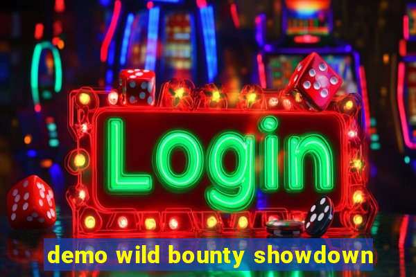 demo wild bounty showdown