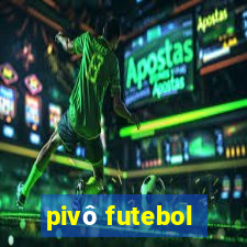 pivô futebol