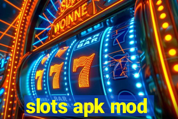 slots apk mod