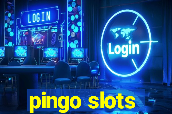 pingo slots