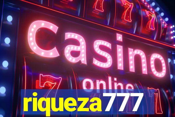 riqueza777