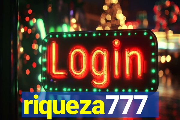 riqueza777