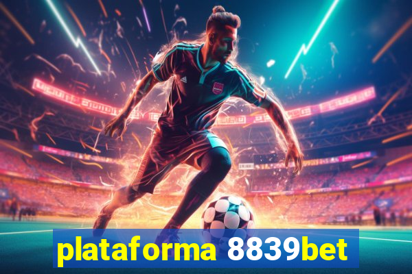 plataforma 8839bet