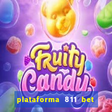 plataforma 811 bet 茅 confi谩vel