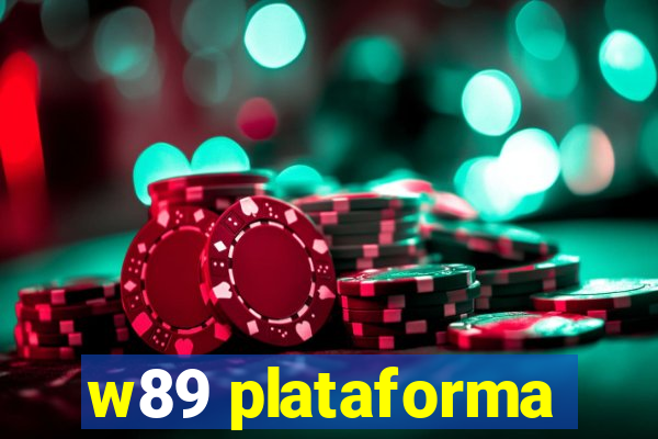 w89 plataforma