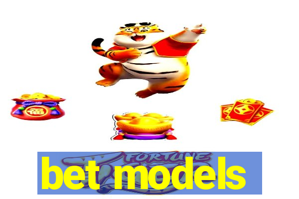 bet models