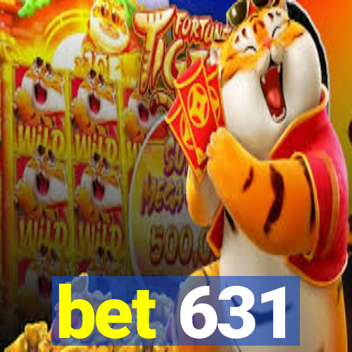 bet 631