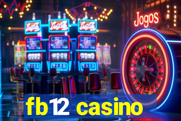 fb12 casino