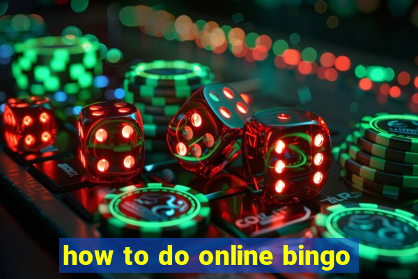 how to do online bingo