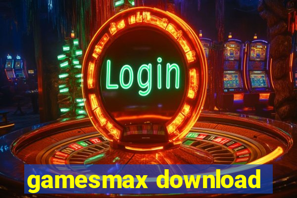 gamesmax download