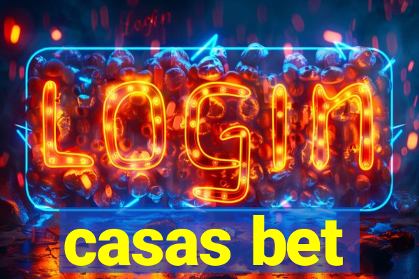 casas bet