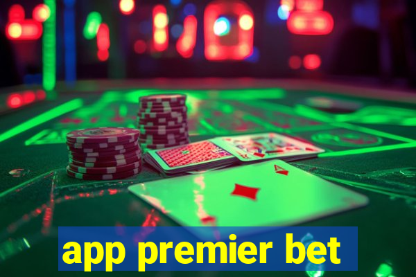 app premier bet