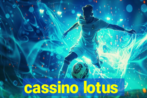 cassino lotus