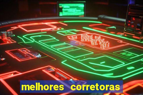 melhores corretoras para investir