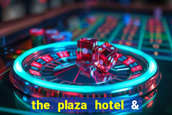 the plaza hotel & casino las vegas