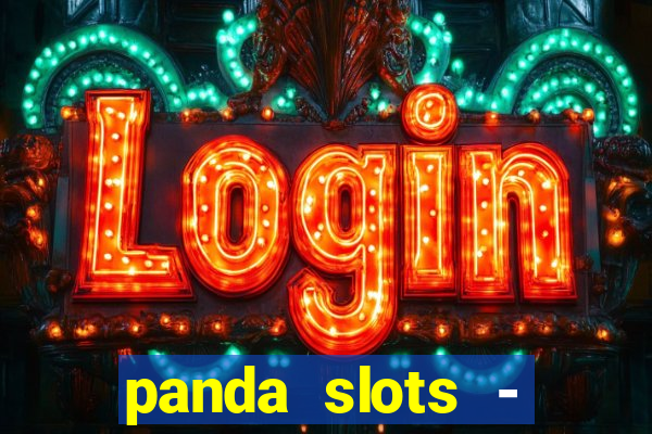 panda slots - vegas casino 777